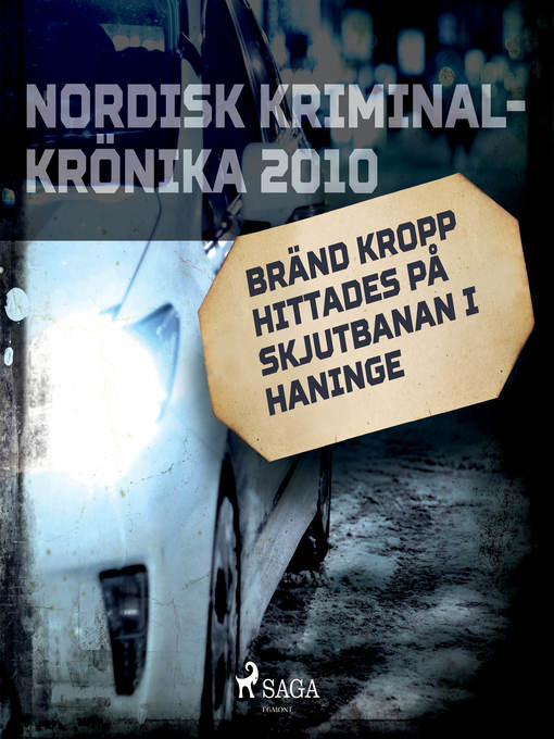 Title details for Bränd kropp hittades på skjutbanan i Haninge by Diverse - Wait list